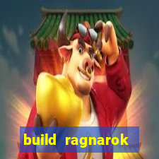 build ragnarok history reborn shadow